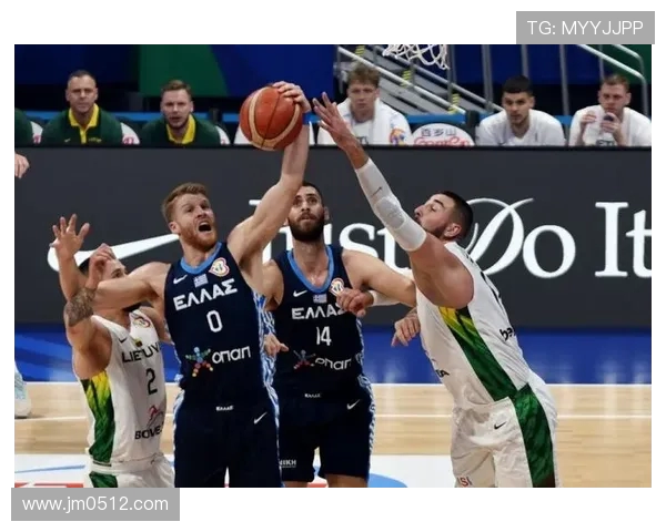 希腊与立陶宛篮球对决深度分析及竞猜策略探讨